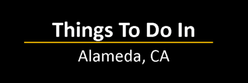 Things to Do in Alameda, CA - June- Joe L